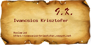 Ivancsics Krisztofer névjegykártya